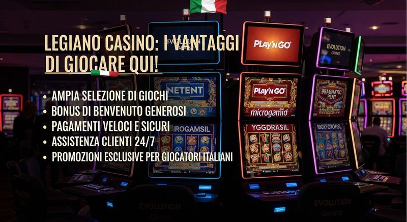 Immagine: Legiano Casino: Recensioni e Siti di Gioco Online Approvati in Italia